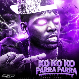 Ko Ko Ko Parra Parra