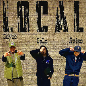 Local (feat. Delo) [Explicit]