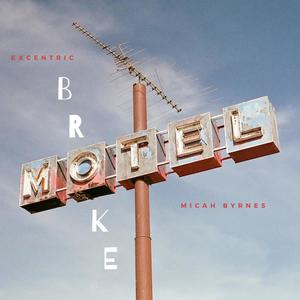 Broke(feat. Micah Byrnes) (Explicit)