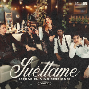 Suéltame (Cedar En Vivo Sessions)