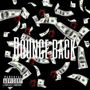 Bounce back (feat. Luhtowi) [Explicit]