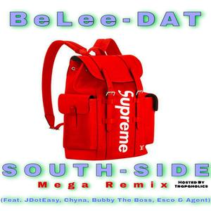South-Side (BeLee-DAT Remix|Remix|Explicit)
