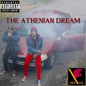 THE ATHENIAN DREAM (Explicit)