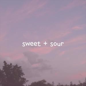 sweet + sour (Explicit)