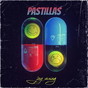 pastillas (Explicit)