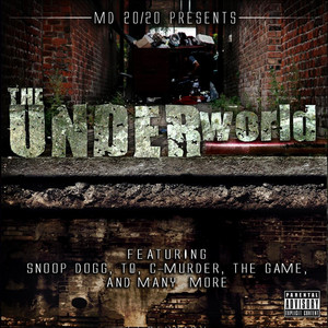 The Underworld (Explicit)