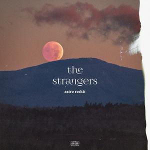 The Strangers (Explicit)