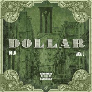 Dollar (feat. Aka L) (Explicit)