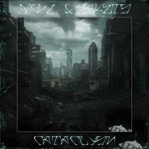 CATACLYSM (feat. DXVI)