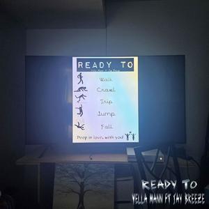 Ready To (feat. Jay Breeze) [Explicit]