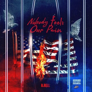 Nobody Feels Our Pain