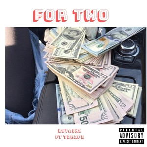 For Two (Explicit)