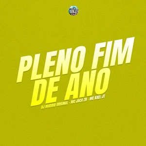 PLENO FIM DE ANO (Explicit)
