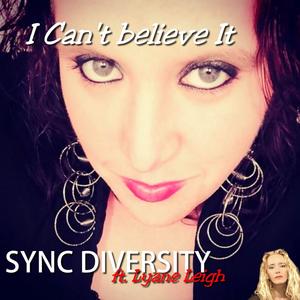I Can't Believe It(feat. Lyane Leigh) (Eurodance Radio Mix)
