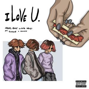iLoVeYoU:) (feat. cxmrn & kidKRONKE) (Explicit)