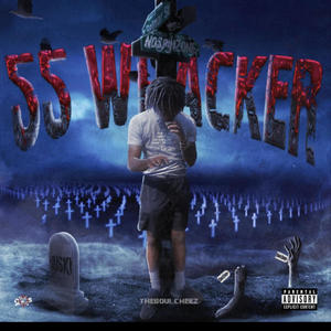 55Whacker (EP) [Explicit]