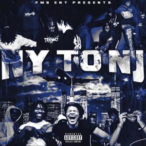 NY To NJ (Explicit)