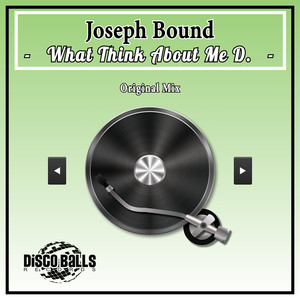 What Think About Me D (Original Mix)