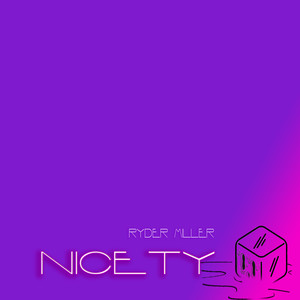 NICETY (Explicit)