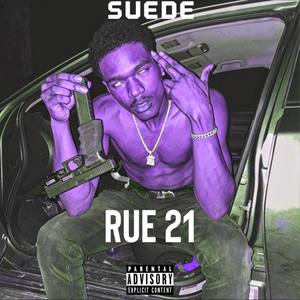 RUE 21 (Explicit)