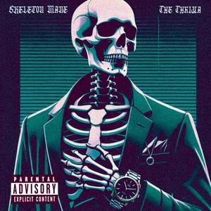 Skeleton Mane (Explicit)