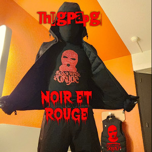 Noir Et Rouge (Explicit)