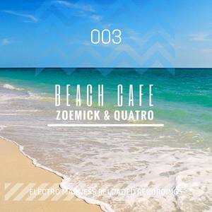 Beach Cafe(with Quatro) (Original Mix)