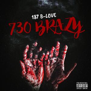 730 Brazy (Explicit)
