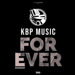 KBP Music For Ever (Explicit)