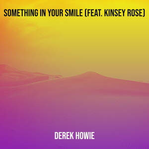 Something in Your Smile