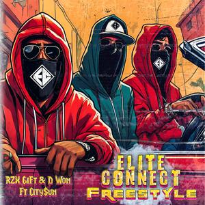 ELITE CONNECT FREESTYLE (feat. CitySun) (Explicit)