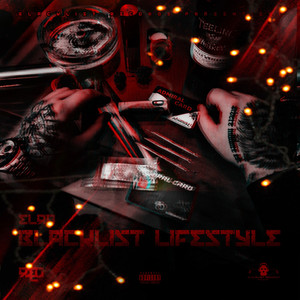 Blacklist Lifestyle (Explicit)