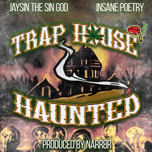 Trap House Haunted (Explicit)