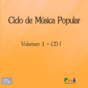 Ciclo de Música Popular Vol. 1 - CD I