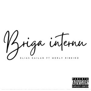 Briga Internu (feat. Merly Ribeiro)