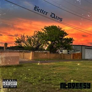 Better Days (Explicit)