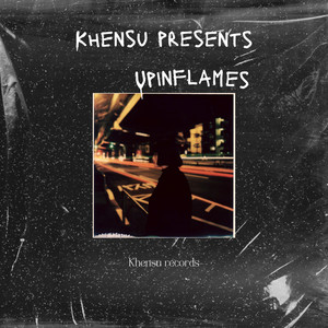 UPINFLAMES (Explicit)