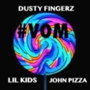 #VOM (feat. Adam Kane & John Pizza) [Explicit]