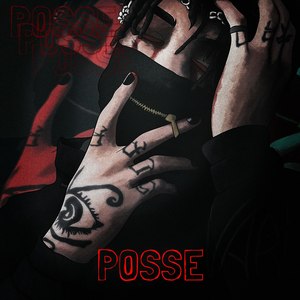 Posse (Explicit)