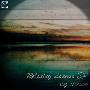 Relaxing Lounge EP