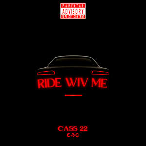 Ride wiv me (Explicit)