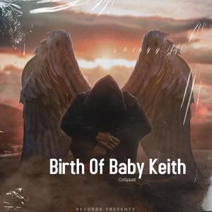 Birth Of Baby Keith (Explicit)