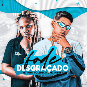 Fode Desgraçado (Explicit)