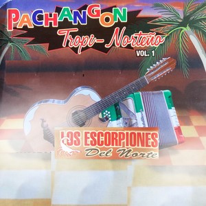 Pachangon Tropi Norteño, Vol. 1