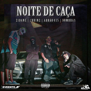 Noite de Caça (Explicit)