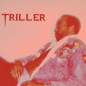 Triller (Explicit)