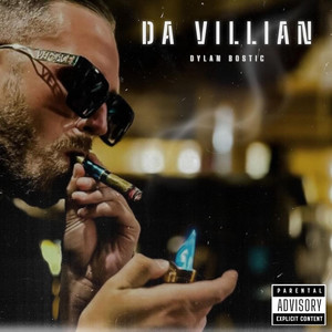 Da Villain (Explicit)