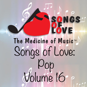 Songs of Love: Pop, Vol. 16