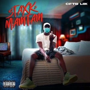 Staxk and Maintain (Explicit)