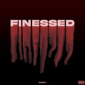 Finessed (Explicit)